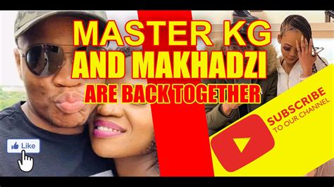 The limpopo power couple master kg and makhadzi are still thriving in their relation while serving us power couple goals in south africa. Master Kg & Makhadzi are back together! - YouTube