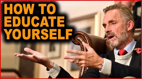 Jordan Peterson: How to Educate Yourself Properly ...