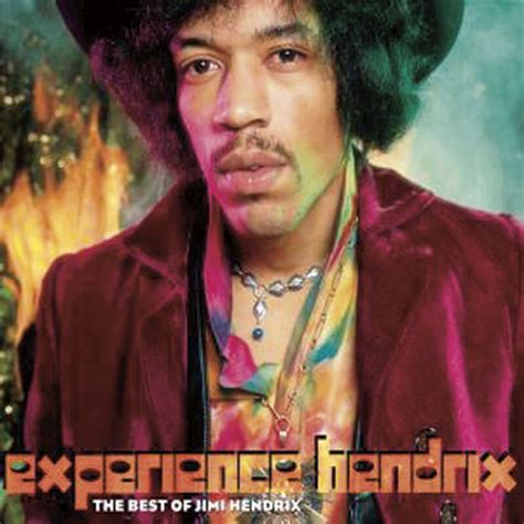 The jimi hendrix experience quotes. Experience Hendrix - The best of | Jimi Hendrix CD | EMP