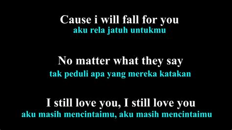 Maybe you would like to learn more about one of these? The Overtunes I still love you lirik dan arti bahasa indonesia - YouTube