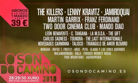 O son do camiño 2022 noticias. Festival O Son Do Camiño 2018: confirmaciones, cartel y ...