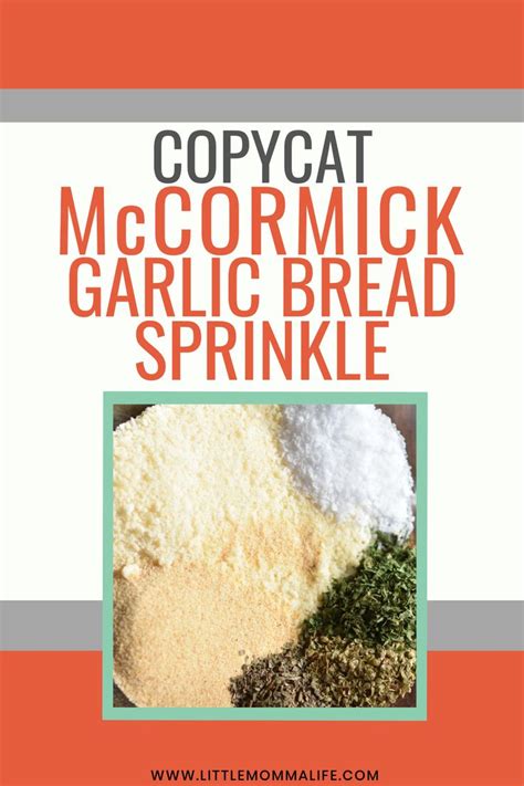 ½ cup/8 tablespoons unsalted butter (1 stick), melted. McCormick Garlic Bread Sprinkle Copycat Recipe That You ...
