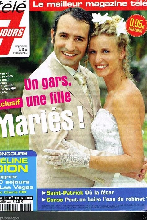 Since the end of un gars, une fille in 2003, he has appeared. Détails sur Télé 7 Jours N°2233 Jean Dujardin Alexandra ...