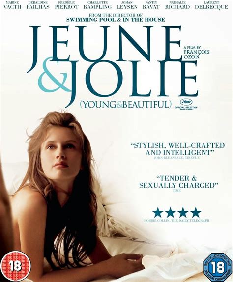 A generation which has been cornered to accept a hopeless world and a country in crisis, in which it has been announced that the one way to survive is see full summary ». Scribblings of a Cinema-obsessed Mind: Jeune & Jolie (2013)