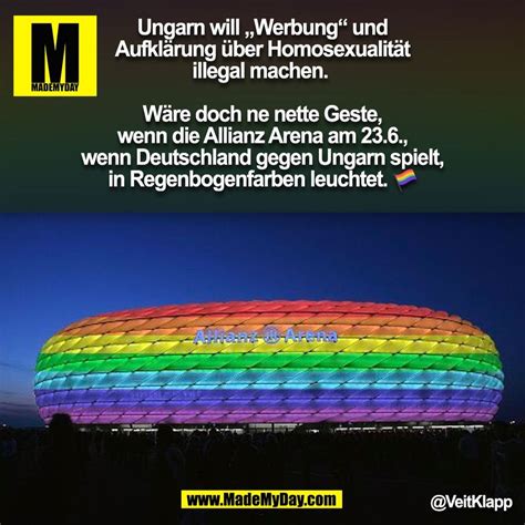 Ungarn gilt beim thema homosexualität als ein eher liberales mitteleuropäisches land. Ungarn will „Werbung" und Aufklärung ... - Made My Day