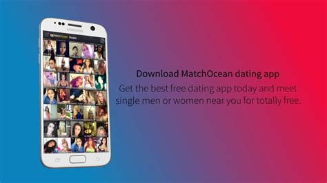 Make online free dating the only way to find local singles. MatchOcean Free Dating App , Meet Local Singles ...