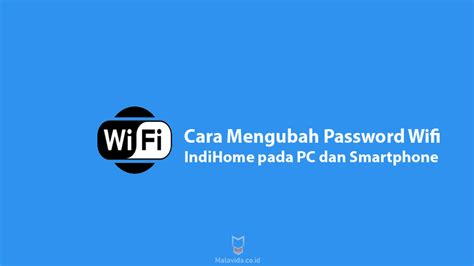 Zte corporation is a global leader in telecommunications and information technology. Cara Mengubah Password Wifi IndiHome pada PC dan Smartphone