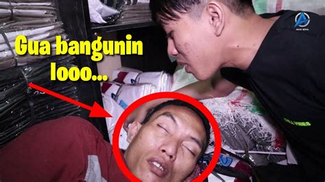 Hal ini biasa dilakukan bagi pemain baru. Cara ampuh bangunin orang tidur asli mules perut dah ...