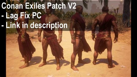 You need to have steam running (fake account advised). FPS fix for Conan Exiles Patch Update - YouTube