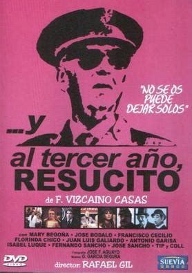 Niega que fue crucificado y que resucitó. ...Y al tercer año, resucitó (1980) - FilmAffinity