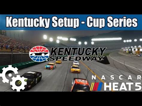 Setup and approach to bristol in each eligible series (trucks, xfinity, and cup). NASCAR Heat 5 Setups - Kentucky - Cup - YouTube