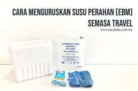 Untuk itu pilihlah diaper bag yang memiliki banyak. Cara Menguruskan EBM (Susu Perahan) Semasa Travel - Cozy Lady