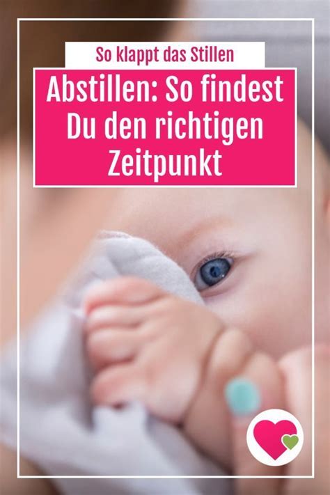 Hier kommen tipps, wie du dein baby richtig abstillst und sanft von der neben dem „wann ist vor allem das „wie entscheidend. Abstillen: Wann ist der richtige Zeitpunkt? | Stillen ...