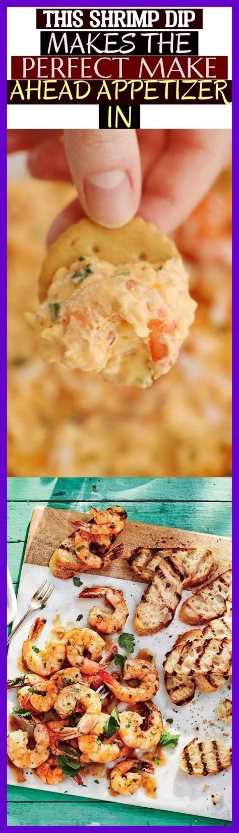 Save these shrimp dinner recipes for later by pinning this image, and follow country living on pinterest for more. This Shrimp Dip Makes The Perfect Make Ahead Appetizer In ...