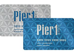 Got an increase to $750 3 months later. My Pier 1 Rewards Credit Card - My Pier 1 Rewards ...