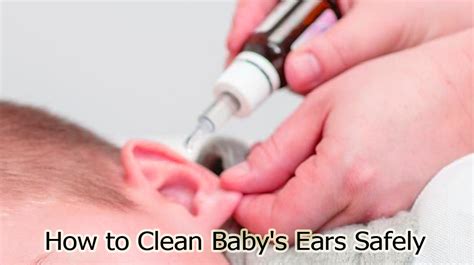 Read on to find some tips on how to clean infant ears. How to Clean Baby's Ears Safely