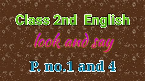 Class 2nd english syllabus as prescribed by ncert for cbse affiliated schools, cbse class 2nd english worksheets, and other study material for class 2nd students. Class 2nd l English l new syllabus l look and say l page ...