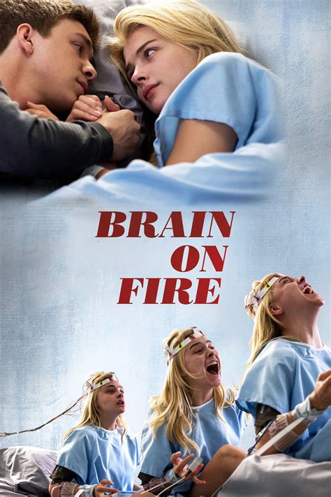 Cahalan was on the verge of. Brain on Fire (2017) - Posters — The Movie Database (TMDb)