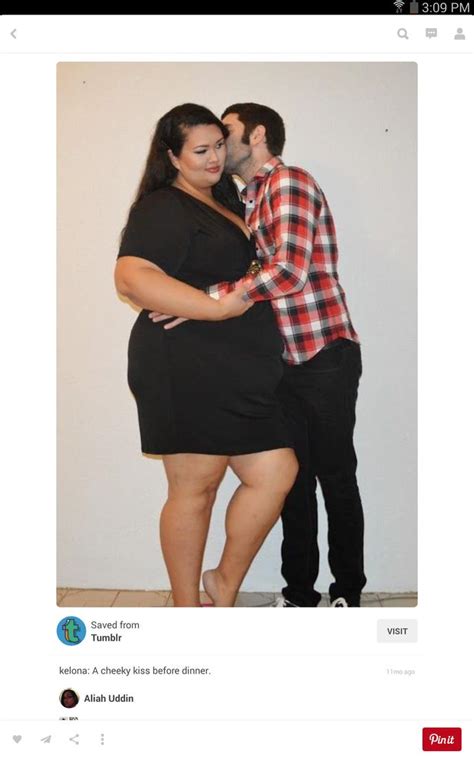 My thing is i love meat on my women and love to have someone big to this is just a small example ladies that men do like big women, we just get tired of seeing women say that these men don't exists. How often do you see plus size women with fit/skinny men ...