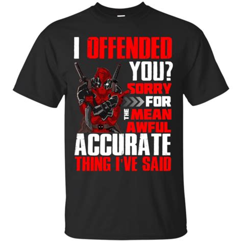 I Offended You Deadpool T Shirt | Deadpool t shirt, Deadpool shirt, Deadpool outfit