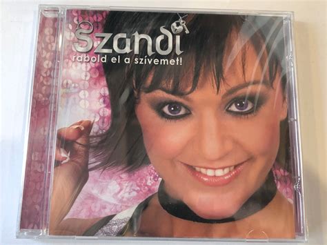 Szandi hangszerelés, billyentyűs hangszerek : Szandi ‎- Rabold El A Szívemet! / TBT Records Audio CD ...