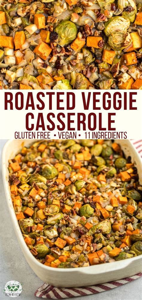 Best christmas vegetable casserole from 1000 ideas about christmas dinner sides on pinterest. Fall Roasted Vegetable Casserole | Recipe | Vegan side ...