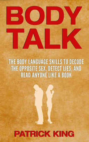 Create free account to access unlimited books, fast download and ads free! PDFBODY TALK: The Body Language Skills to Decode the ...