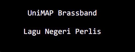 Lirik lagu bagimu negeri lagu ini adalah salah satu lagu wajib nasional silahkan selengkapnya baca disini. UniMAP Brassband - Lagu Negeri Perlis - YouTube