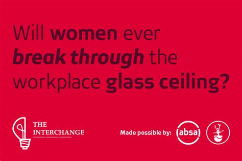 Are women banging their heads against a glass ceiling or rooted to a sticky floor? Will women ever break through the workplace glass ceiling ...