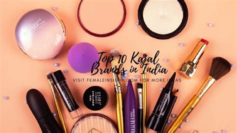 Revlon makes some good foundations, chambor makes good eye shadows and eye pencils, i love the lakmé cc cream. 10 Best Kajal Brands In India (Review 2020) Female Insight ...