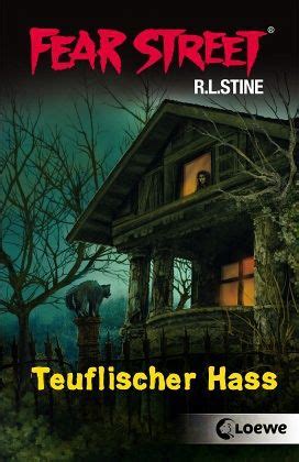 Große auswahl neuer und gebrauchter fear street bücher online entdecken bei ebay. Teuflischer Hass / Fear Street Bd.49 von Robert L. Stine ...