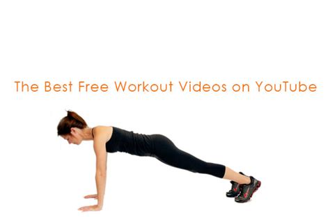 Fortunately, the internet is a huge space, and tucked away in its unseen corners is a lot of sexy stuff. The Best Free Workout Videos on YouTube