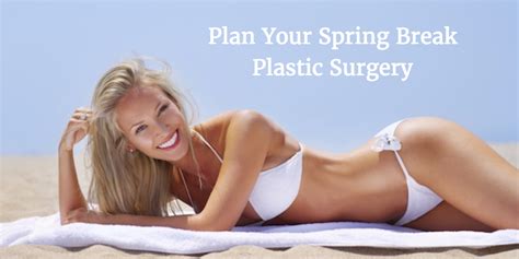Maybe you would like to learn more about one of these? Plan Your Spring Break Plastic Surgery | Dr. David Bogue FL