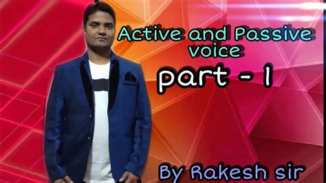 Outside examples of independent clauses: Full Active and Passive Voice| Active and Passive Voice ...