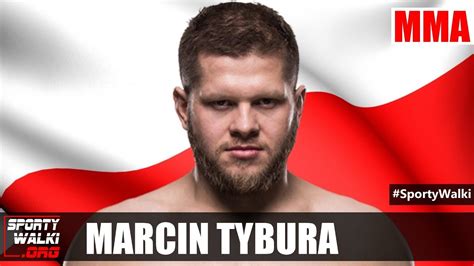 Marcin tybura (9 kasım 1985 doğumlu) polonyalı ağır sıklet karışık dövüş sanatçısı şu anda kim savaşıyor ufc'ler ağır siklet. Marcin Tybura : UFC Norfolk: Marcin Tybura Discusses ...