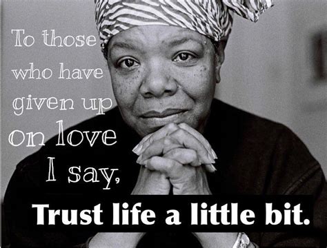 Check spelling or type a new query. Maya Angelou - Letter to My Daughter. "I am convinced that ...