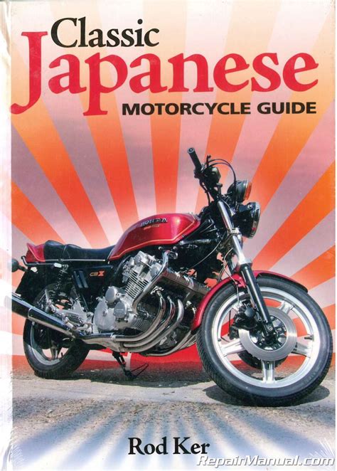 Classic Japanese Motorcycle Guide By Rod Ker