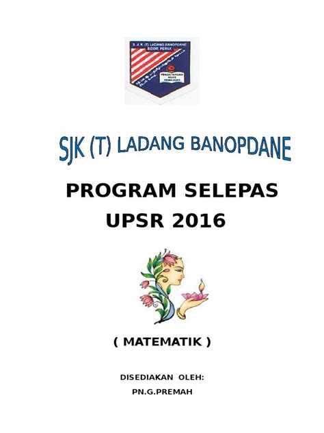 Related posts to kertas soalan pt3 matematik 2018. Program Selepas UPSR Matematik