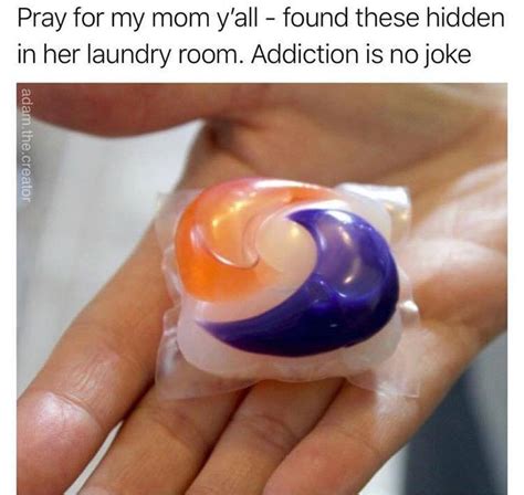 Has anyone died from it? 15 Memes To Satisfy Your Tide Pod Challenge Cravings