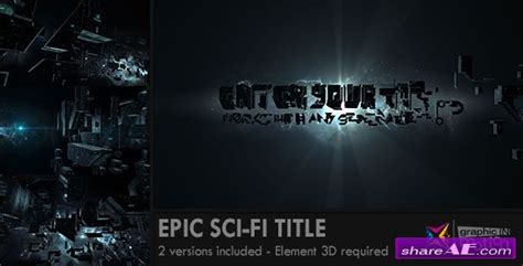 Get these amazing templates and elements for free and elevate your video projects. Epic Sci-Fi Title - After Effects Project (Videohive ...