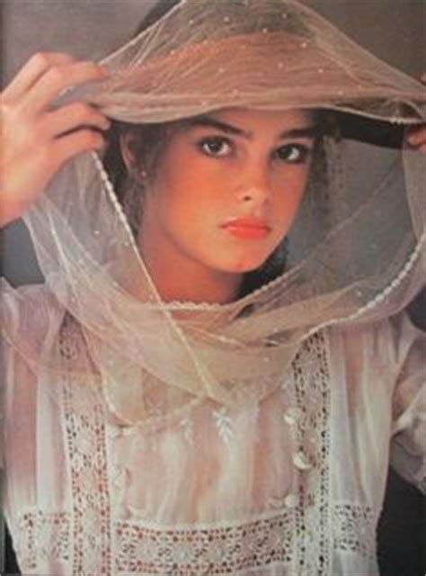 Louis malle saw these photographs of the then. Brooke Shields in 'Pretty Baby'. When I was a young girl ...