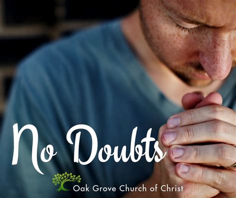 No Doubts | | Oak Grove Church of Christ