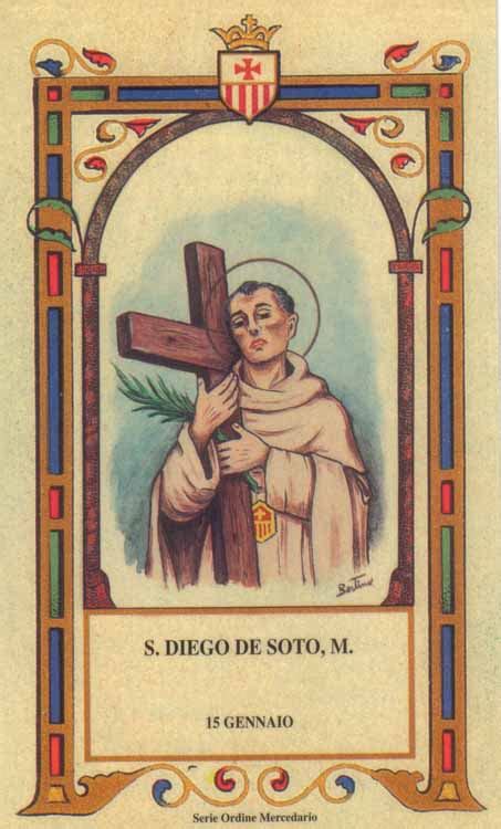 Il 28 maggio è san emilio il santo del giorno: Il Santo del giorno: 14 Gennaio - San Diego de Soto