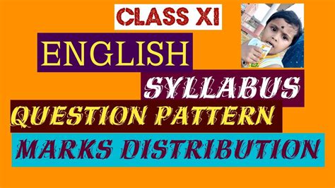 Hello!!!friends welcome back to my channelthis video is very very useful& helpful so subscribe to this channel child education by akanksha singh link. ENGLISH SYLLABUS OF CLASS XI AND MARKS DISTRIBUTION - YouTube