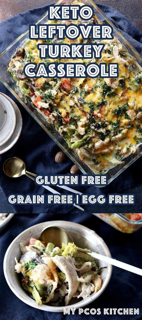 Find easy breakfast casserole recipes, hearty main dish dinner meals and simple side dish casseroles. Keto Turkey Leftover Casserole Recipe - My PCOS Kitchen - The best cheesy casserole … | Turkey ...