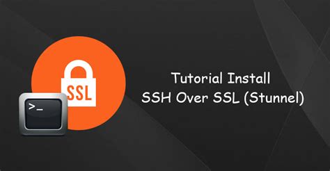 Maybe you would like to learn more about one of these? Tutorial Install SSH Support SSL (Stunnel) - Hosting Termurah