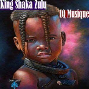 Early life bhebhe , the past chief of the elangeni tribe, born near present day melmoth, kwazu. DOWNLOAD Mp3: IQ Musique - King Shaka Zulu