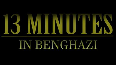 6 riot, contains neither of those things. 13 Minutes in Benghazi - YouTube