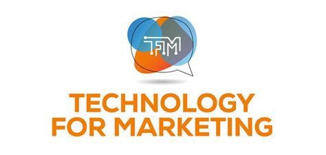 Maybe you would like to learn more about one of these? Technology for Marketing - TFM 2018