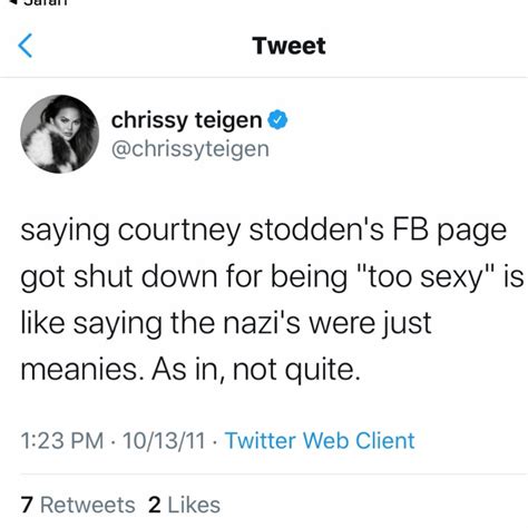 'i am ashamed and embarrassed at my. Chrissy Teigen Compared Courtney Stodden To Nazis, Nine ...